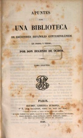 Apuntes para una biblioteca de escritores españoles contemporáneos en prosa y verso. 2