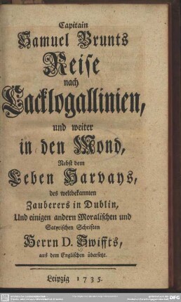 Capitain Samuel Brunts Reise nach Cacklogallinien, und weiter in den Mond : aus dem Englischen übersetzt