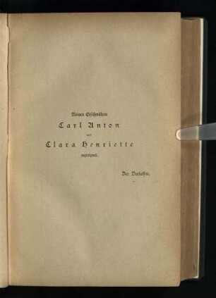 Meinen Geschwistern Carl Anton und Clara Henriette zugeeignet