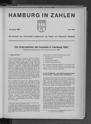 Die Unternehmen der Industrie in Hamburg 1962 : Vorläufige Ergebnisse des Industriezensus 1963
