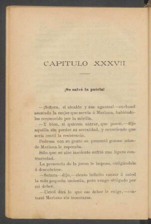 Capítulo XXXVII - ¡Se salvó la patria!