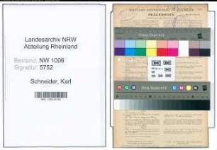Entnazifizierung Karl Schneider , geb. 27.08.1904 (Zollbeamter)