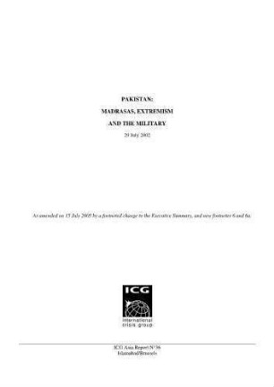 Pakistan: madrasas, extremism and the military