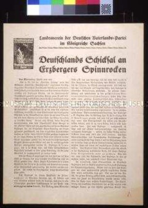 Flugblatt der Deutschen Vaterlandspartei mit Polemik gegen die Friedensvorstellungen von Erzberger (Aufruf, ihn "unschädlich" zu machen)