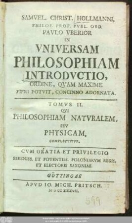 T. 2: Qvi Philosophiam Natvralem, Sev Physicam, Complectitvr