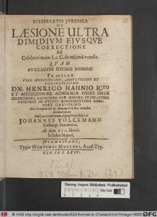 Dissertatio Iuridica De Laesione Ultra Dimidium Eiusque Correctione : Ad Celeberrimam L. 2. C. de rescind. vendit.