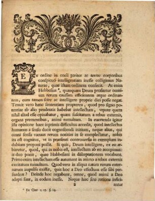 An Intelligentia Recte Attribuatur Deo Disquirit Ac Nobilissimos Doctissimosque Summorum In Philosophia Honorum Candidatos Ad Examina Consueta Invitat Io. Henricus Winkler