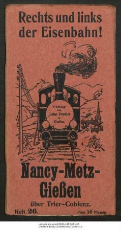 26: Nancy - Metz - Gießen : über Trier - Coblenz