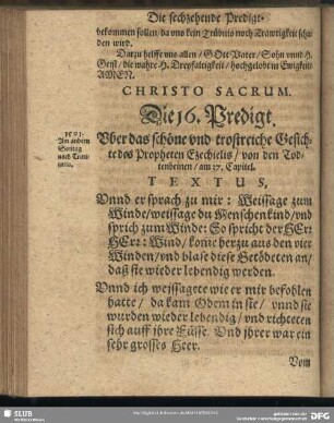 Die 16. Predigt. Uber das schöne und trostreiche Gesichte des Propheten Ezechielis, von den Todtenbeinen, am 37. Capitel