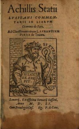 Achillis Statii Lusitani Commentarii In Librum Ciceronis de Fato