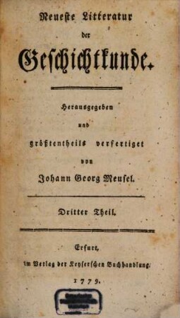 Neueste Litteratur der Geschichtkunde. 3. 1779