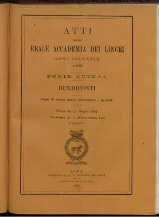 Seduta del 15 Maggio 1892 Volume I. - Fascicolo 10.