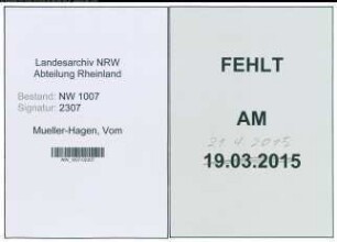 Entnazifizierung Kurt vom Mueller-Hagen , geb. 20.09.1915 (Kaufmann)