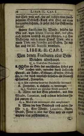 Liber II. Von denen Fracturen oder Bein-Brüchen /..