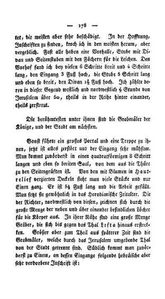 Die berühmtesten unter ihnen sind die Grabmäler der Könige, und der Stadt am nächsten