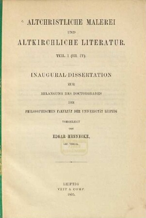 Altchristliche Malerei und altkirchliche Literatur : Teil I (III - IV)