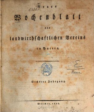 Wochenblatt des Landwirtschaftlichen Vereins in Bayern. 16 = N.F., Jg. 6. 1825/26 (1826)