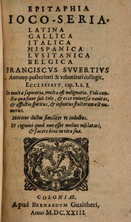 Epitaphia Ioco-Seria, Latina Gallica Italica Hispanica Lvsitanica Belgica