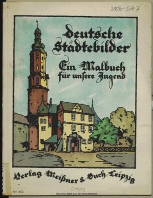 Deutsche Städtebilder : ein Malbuch für unsere Jugend