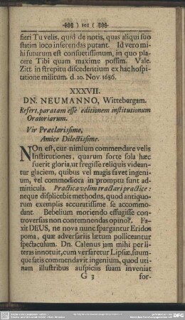 XXXVII. DN. NEUMANNO, Wittebergam. Refert, paratam esse editionem institutionum Oratoriarum