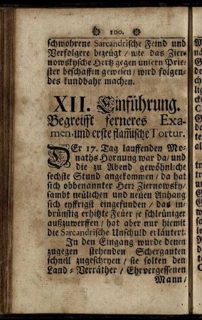 XII. Einführung. Begreifft ferneres Examen, und erste flammische Tortur