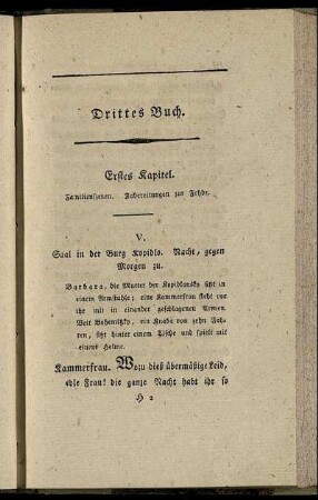 Erstes Kapitel. Familienszenen. Zubereitung zur Fehde.