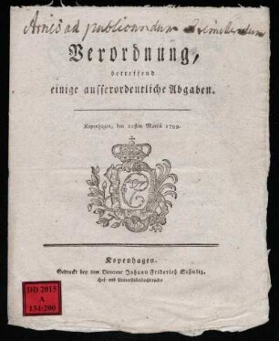 Verordnung, betreffend einige ausserordentliche Abgaben : Kopenhagen, den 20sten Martii 1799