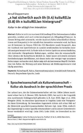 "s hat sicherlich auch öh (0.4) kultuRELle (0.8) öh n kulturRELlen hintergrund". Kultur in der alltäglichen Interaktion