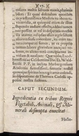 Caput Secundum. Ingredientia ex tribus Regnis Vegetabili, Animali & Minerali desumpta enucleat