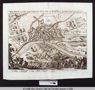 Wahre Bildnüß der vesten Statt Montauban, und wie dieselbe von Königl. Kay: in Franckreich belägert worden Anno 1621
