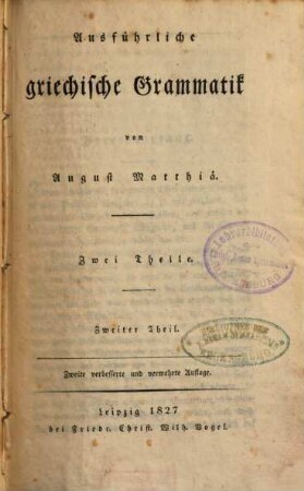 Ausführliche griechische Grammatik, 2