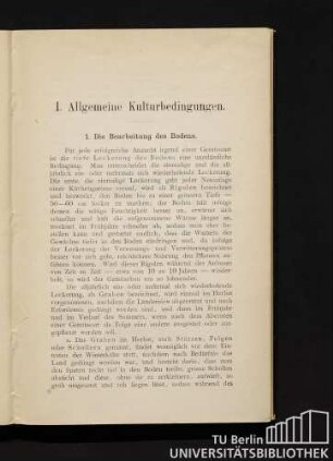 I. Allgemeine Kulturbedingungen.