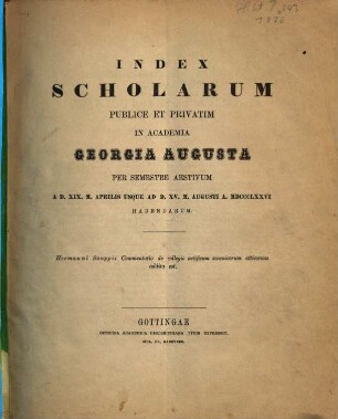 Index scholarum publice et privatim in Academia Georgia Augusta ... habendarum, SS 1876