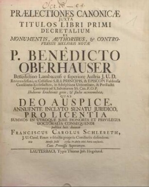 1: Quas Deo Auspice, Annuente Inclyto Senatu Juridico, ...