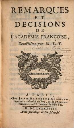 Remarques et decisions de l'académie Françoise