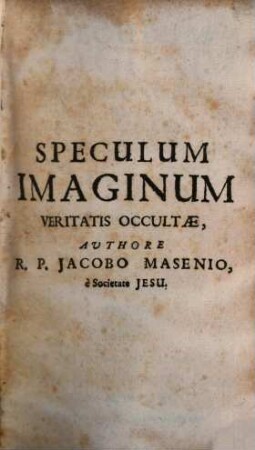 Speculum imaginum veritatis ...