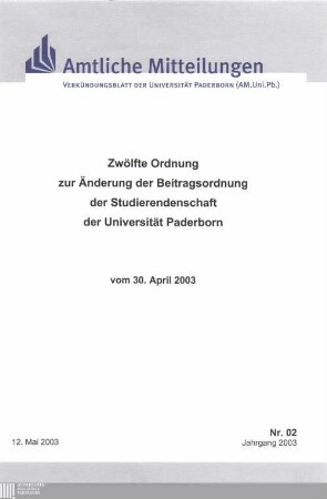 Zwölfte Ordnung zur Änderung der Beitragsordnung der Studierendenschaft der Universität Paderborn : Vom 30. April 2003