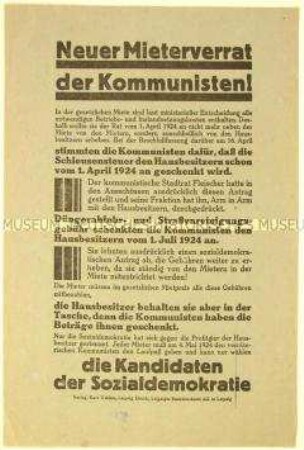 Antikommunistischer programmatischer Wahlaufruf der Sozialdemokraten zu den Themen Mieten und Eigentum sowie Steuerpolitik anlässlich der Reichstagswahlen Mai 1924