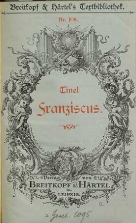 Franziskus : Oratorium in drei Abtheilungen ; vlämisches Gedicht ; (Op. 36)