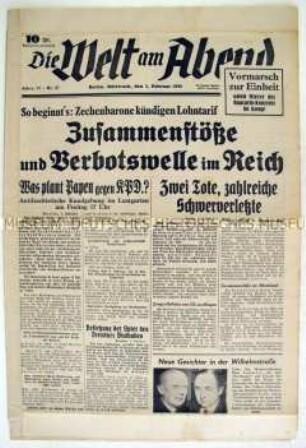 Kommunistische Abendzeitung "Die Welt am Abend" u.a. zu den ersten Maßnahmen der Hitler-Regierung und zu Protest- und Widerstandsaktionen