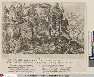 [King Francis is Taken Prisoner at the Battle of Pavia; Overwinning bij Pavia; König Franz I. gefangen genommen bei der Schlacht von Pavia]