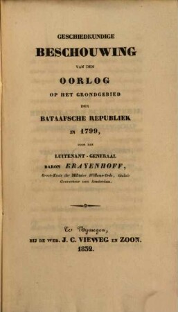Geschiedkundige beschouwing van den oorlog op het grongebied der Bataafsche Republiek in 1799