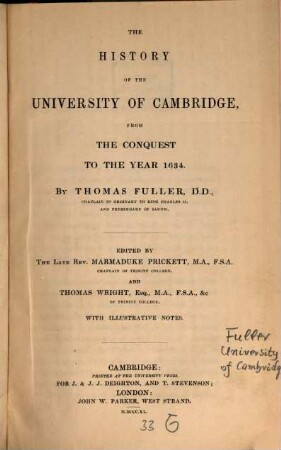 The History of the University of Cambridge : from the Conquest to the year 1634