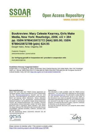 Bookreview: Mary Celeste Kearney, Girls Make Media, New York: Routledge, 2006. xiii + 384 pp. ISBN 9780415972772 (hbk) $85.00; ISBN 9780415972789 (pbk) $24.95
