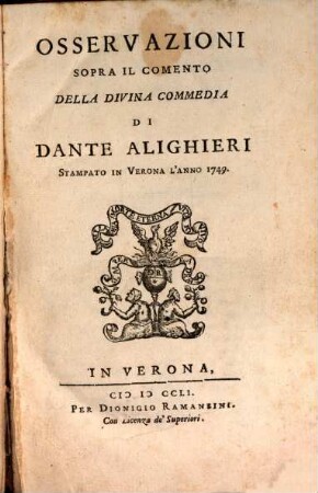 Osservazioni Sopra Il Comento Della Divina Commedia Di Dante Alighieri Stampato In Verona L'Anno 1749