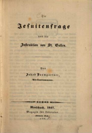 Die Jesuitenfrage und die Instruktion von St. Gallen
