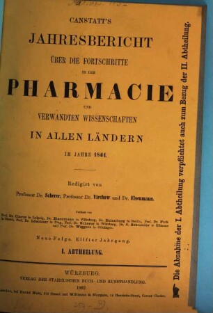 Canstatt's Jahresbericht über die Fortschritte in der Pharmacie und verwandten Wissenschaften in allen Ländern. 1861 (1862), 1 = NF, Bd. 11