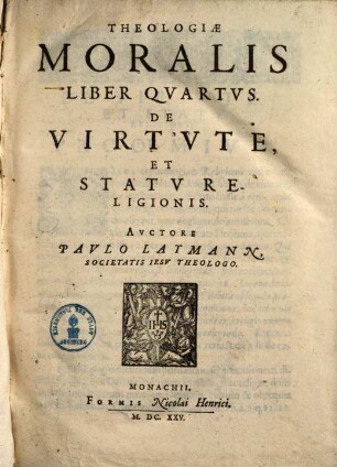 Theologia moralis : In quinque libros partita, 4. De virtute et statu religionis