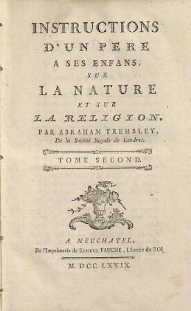 Instructions D'Un Pere A Ses Enfans, Sur La Nature Et Sur La Religion, Tome Second