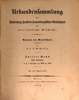 Urkundensammlung der Schleswig-Holstein-Lauenburgische Gesellschaft für Vaterländische Geschichte, 2
